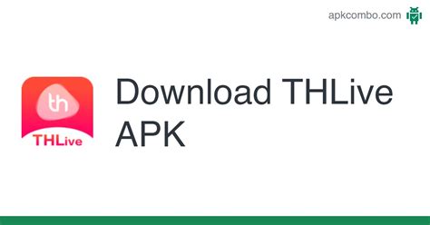 THLive APK (Android App) .